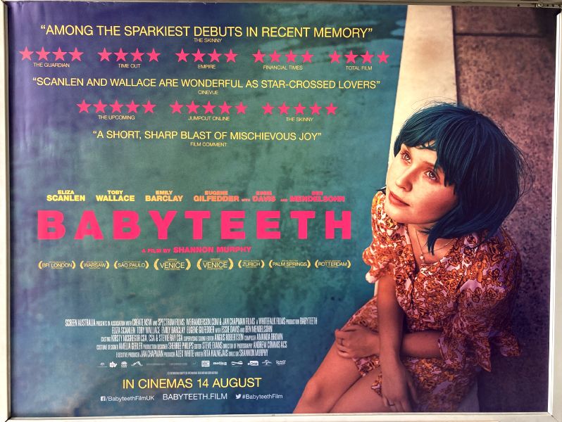 Cinema Poster: BABYTEETH 2020 (Quad) Eliza Scanlen Michelle Lotters