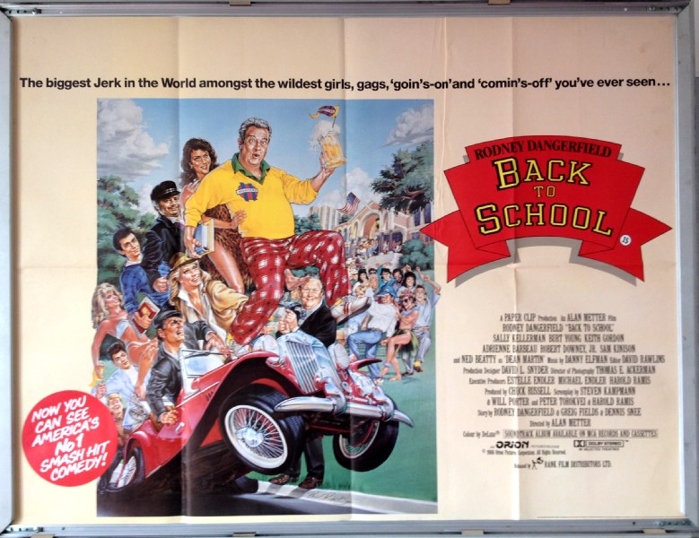 Cinema Poster: BACK TO SCHOOL 1986 (Quad) Rodney Dangerfield Sally Kellerman Burt Young