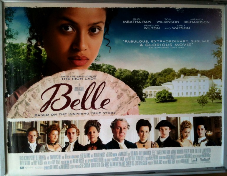BELLE: UK Quad Film Poster BELLE: UK Quad Film Poster