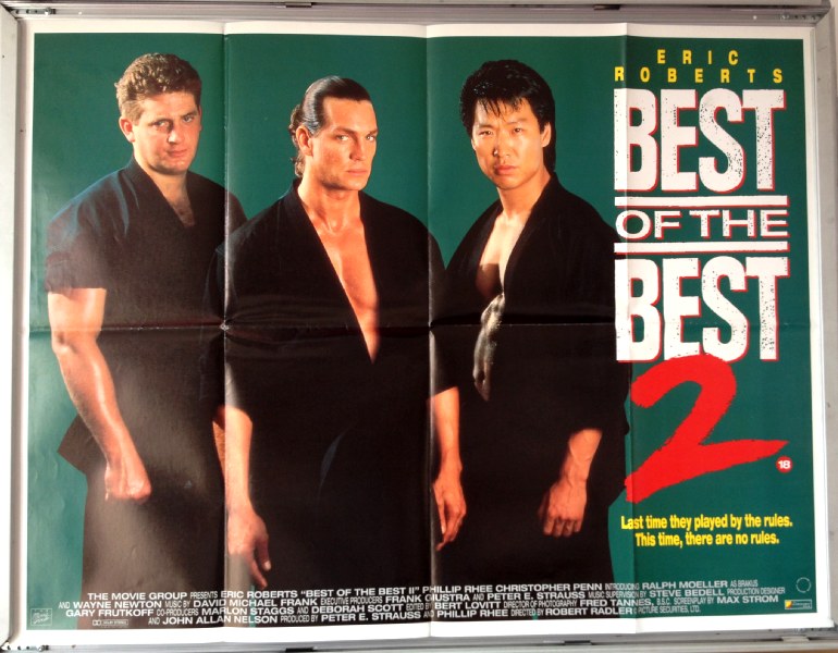 Cinema Poster: BEST OF THE BEST 2 1993 (Quad) Eric Roberts Phillip Rhee Chris Penn