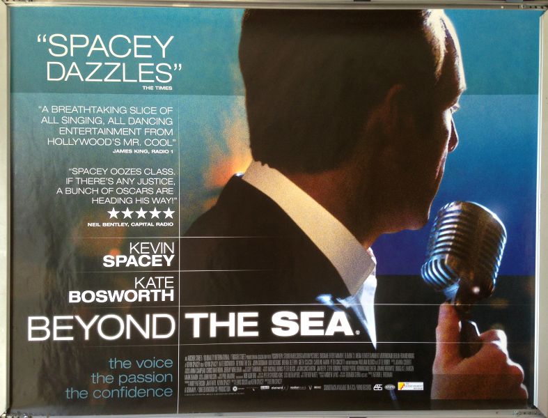 Cinema Poster: BEYOND THE SEA 2004 (Quad) Kevin Spacey Kate Bosworth