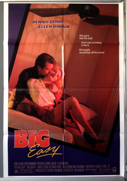 Cinema Poster: BIG EASY, THE 1986 (One Sheet) Dennis Quaid Ellen Barkin Cinema Poster: BIG EASY, THE 1986 (One Sheet) Dennis Quaid Ellen Barkin