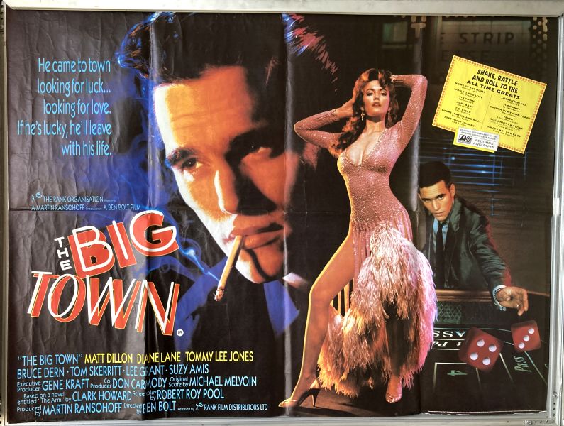 Cinema Poster: BIG TOWN, THE 1987 (Quad) Matt Dillon Diane Lane Tommy Lee Jones Cinema Poster: BIG TOWN, THE 1987 (Quad) Matt Dillon Diane Lane Tommy Lee Jones