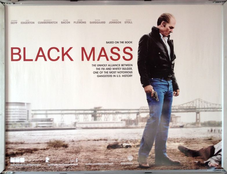 Cinema Poster: BLACK MASS 2015 (Advance Quad) Johnny Depp Benedict Cumberbatch