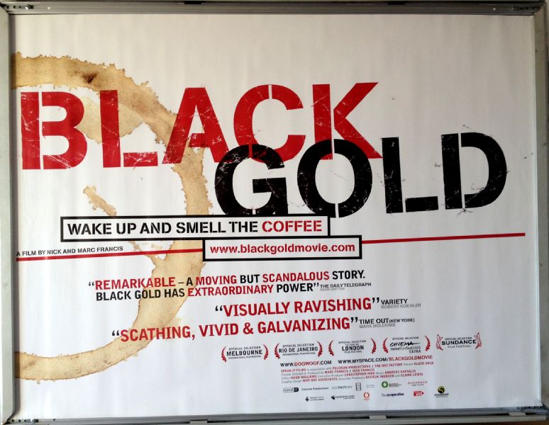 Cinema Poster: BLACK GOLD 2006 (Quad) Marc Francis Nick Francis Cinema Poster: BLACK GOLD 2006 (Quad) Marc Francis Nick Francis