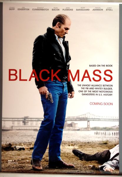 Cinema Poster: BLACK MASS 2015 (Advance One Sheet) Johnny Depp Benedict Cumberbatch