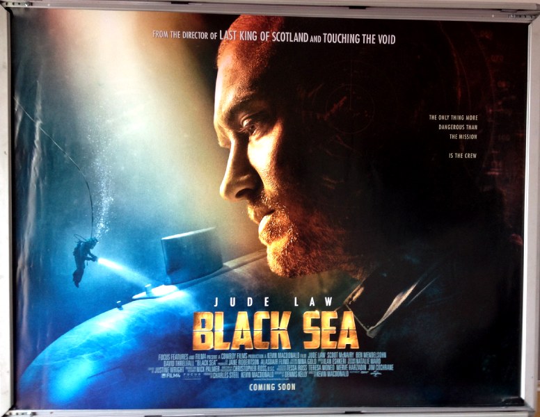 Cinema Poster: BLACK SEA 2014 (Quad) Jude Law Scoot McNairy Ben Mendelsohn