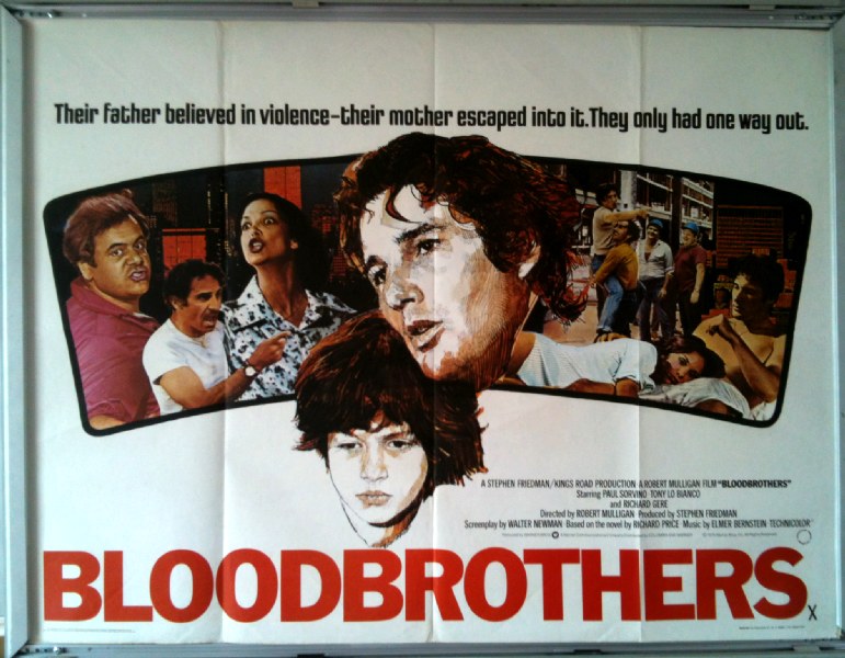 Cinema Poster: BLOODBROTHERS 1978 (QUAD) Paul Sorvino Tony Bianco Richard Gere