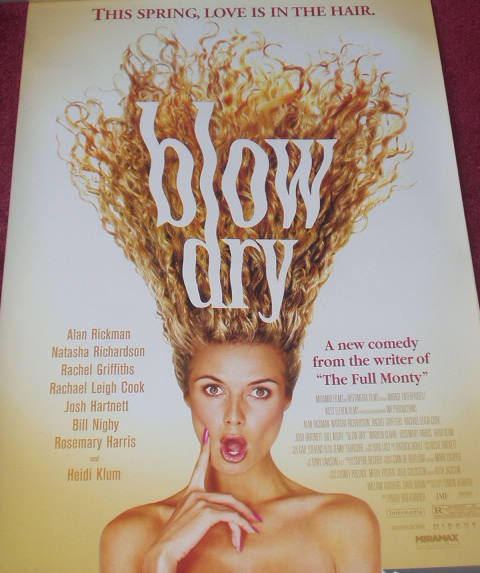 BLOW DRY: One Sheet Film Poster BLOW DRY: One Sheet Film Poster