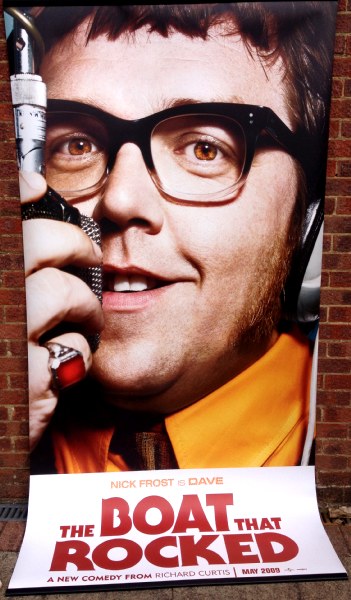 BOAT THAT ROCKED, THE: Nick Frost Cinema Banner BOAT THAT ROCKED, THE: Nick Frost Cinema Banner