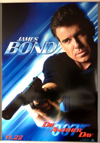Cinema Poster: JAMES BOND DIE ANOTHER DAY 2002 (Bond One Sheet) Pierce Brosnan