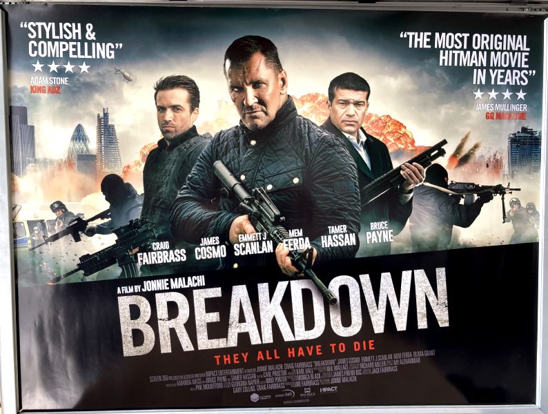 Cinema Poster: BREAKDOWN 2016 (Quad) Craig Fairbrass Tamer Hassan Mem Ferda