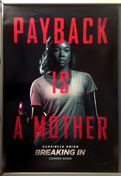 Cinema Poster: BREAKING IN 2018 (Advance One Sheet) Gabrielle Union Billy Burke