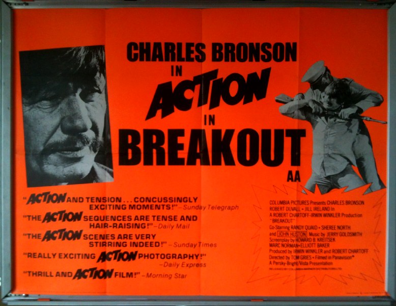 Cinema Poster: BREAKOUT 1975 (QUAD) Charles Bronson Robert Duvall Jill Ireland