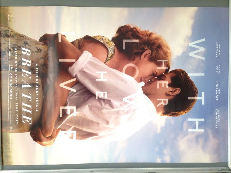 Cinema Poster: BREATHE 2017 (Advance One Sheet) Andrew Garfield Claire Foy Cinema Poster: BREATHE 2017 (Advance One Sheet) Andrew Garfield Claire Foy