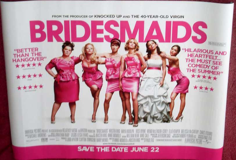 Cinema Poster: BRIDESMAIDS 2011 (Quad) Kristen Wiig Maya Rudolph