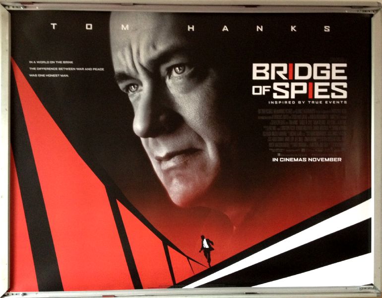 Cinema Poster: BRIDGE OF SPIES 2015 (Advance Quad) Tom Hanks Mark Rylance Alan Alda Cinema Poster: BRIDGE OF SPIES 2015 (Advance Quad) Tom Hanks Mark Rylance Alan Alda