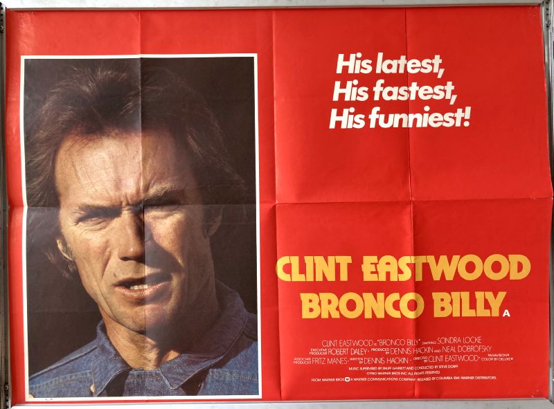 Cinema Poster: BRONCO BILLY 1980 (V2 Quad) Clint Eastwood Sondra Locke Cinema Poster: BRONCO BILLY 1980 (V2 Quad) Clint Eastwood Sondra Locke