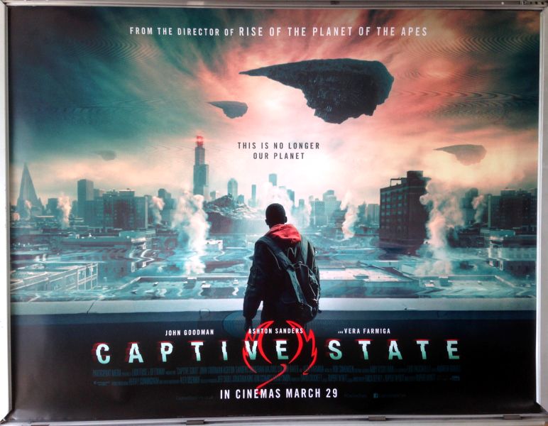 Cinema Poster: CAPTIVE STATE 2019 (Quad) John Goodman Ashton Sanders