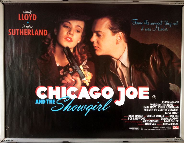 Cinema Poster: CHICAGO JOE AND THE SHOWGIRL 1990 (Quad) Kiefer Sutherland