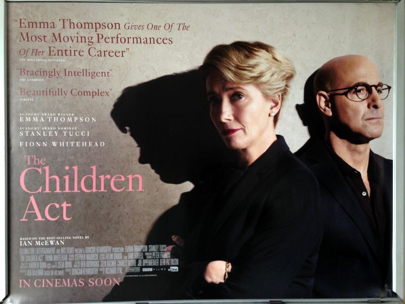 Cinema Poster: CHILDREN ACT, THE 2018 (Quad) Emma Thompson Stanley Tucci Cinema Poster: CHILDREN ACT, THE 2018 (Quad) Emma Thompson Stanley Tucci