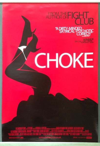 Cinema Poster: CHOKE 2008 (One Sheet) Sam Rockwell Anjelica Huston Cinema Poster: CHOKE 2008 (One Sheet) Sam Rockwell Anjelica Huston