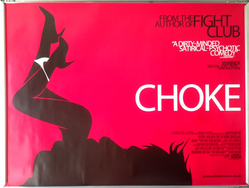 Cinema Poster: CHOKE 2008 (Quad) Sam Rockwell Anjelica Huston Cinema Poster: CHOKE 2008 (Quad) Sam Rockwell Anjelica Huston