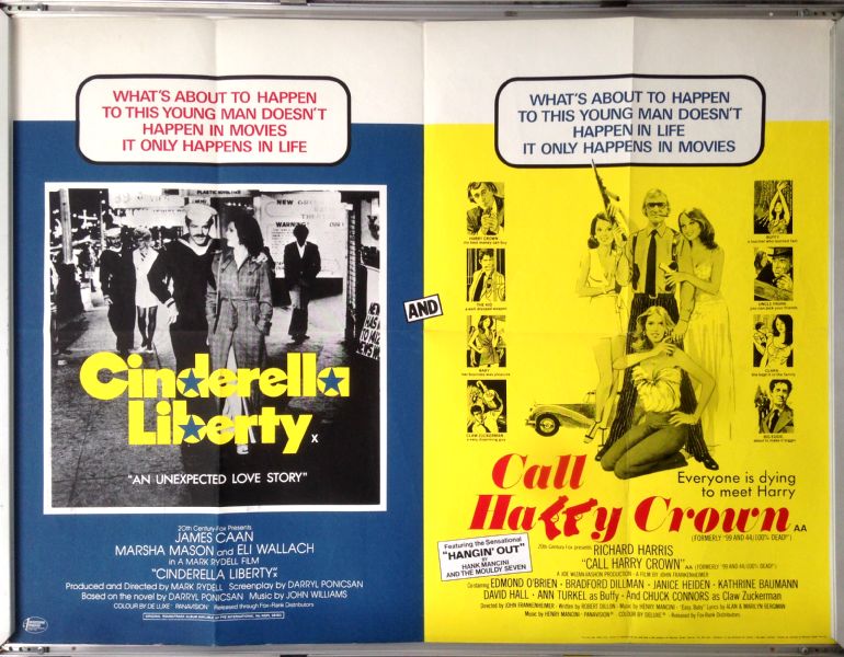 Cinema Poster: CINDERELLA LIBERTY / CALL HARRY CROWN 1974 (Double Bill Quad) Cinema Poster: CINDERELLA LIBERTY / CALL HARRY CROWN 1974 (Double Bill Quad)