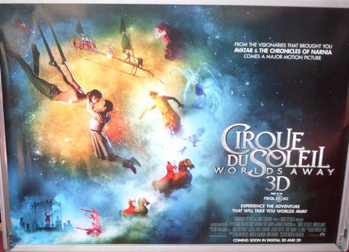 CIRQUE DU SOLEIL WORLD'S AWAY: Main UK Quad Film Poster