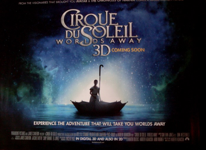 CIRQUE DU SOLEIL WORLD'S AWAY: Advance UK Quad Film Poster CIRQUE DU SOLEIL WORLD'S AWAY: Advance UK Quad Film Poster