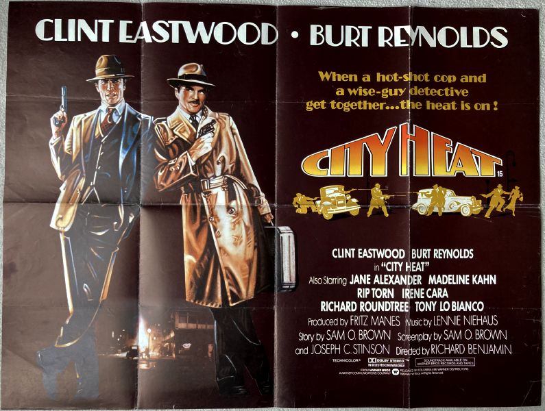 Cinema Poster: CITY HEAT 1984 (Quad) Clint Eastwood Burt Reynolds Madeline Kahn