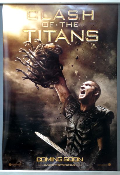 Cinema Poster: CLASH OF THE TITANS 2010 (Medusa One Sheet) Sam Worthington