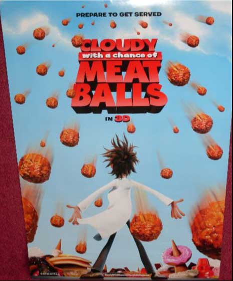 CLOUDY WITH A CHANCE OF MEATBALLS: Advance One Sheet Film Poster
