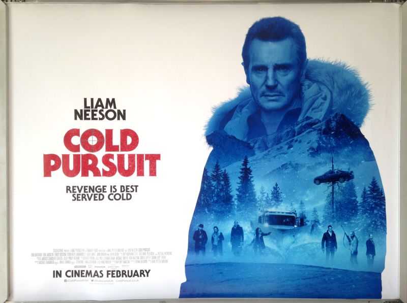 Cinema Poster: COLD PURSUIT 2019 (Quad) Liam Neeson Laura Dern Cinema Poster: COLD PURSUIT 2019 (Quad) Liam Neeson Laura Dern