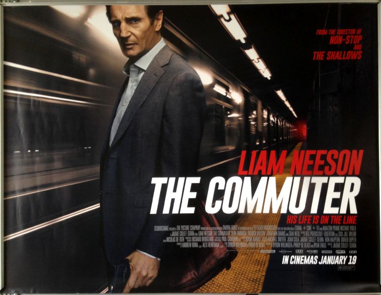 Cinema Poster: COMMUTER, THE 2018 (Quad) Liam Neeson Vera Farmiga Sam Neill