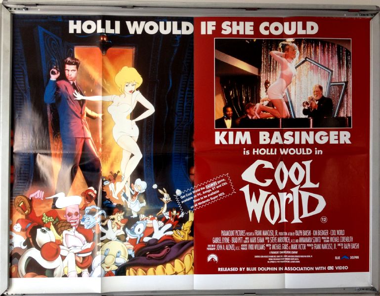 Cinema Poster: COOL WORLD 1992 (Quad) Kim Basinger Brad Pitt Gabriel Byrne