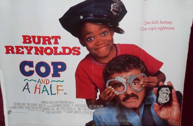 COP AND A HALF: Main UK Quad Film Poster COP AND A HALF: Main UK Quad Film Poster