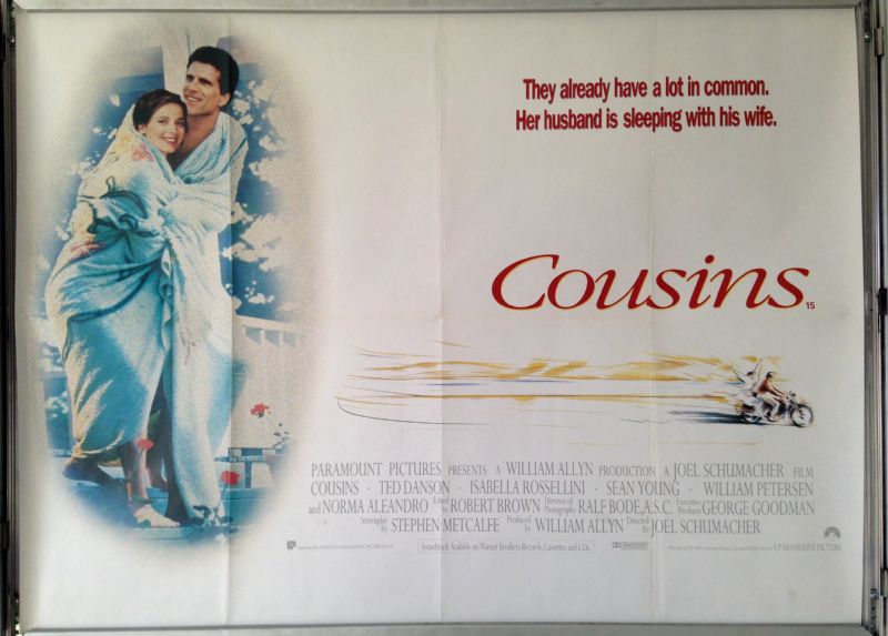 Cinema Poster: COUSINS 1989 (Quad) Ted Danson Isabella Rossellini Sean Young Cinema Poster: COUSINS 1989 (Quad) Ted Danson Isabella Rossellini Sean Young