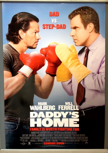 Cinema Poster: DADDY'S HOME 2016 (One Sheet) Will Ferrell Mark Wahlberg Owen Vaccaro