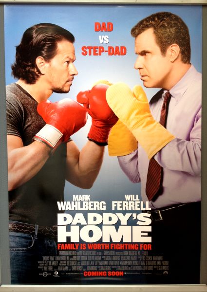 Cinema Poster: DADDY'S HOME 2016 (One Sheet) Will Ferrell Mark Wahlberg Owen Vaccaro Cinema Poster: DADDY'S HOME 2016 (One Sheet) Will Ferrell Mark Wahlberg Owen Vaccaro