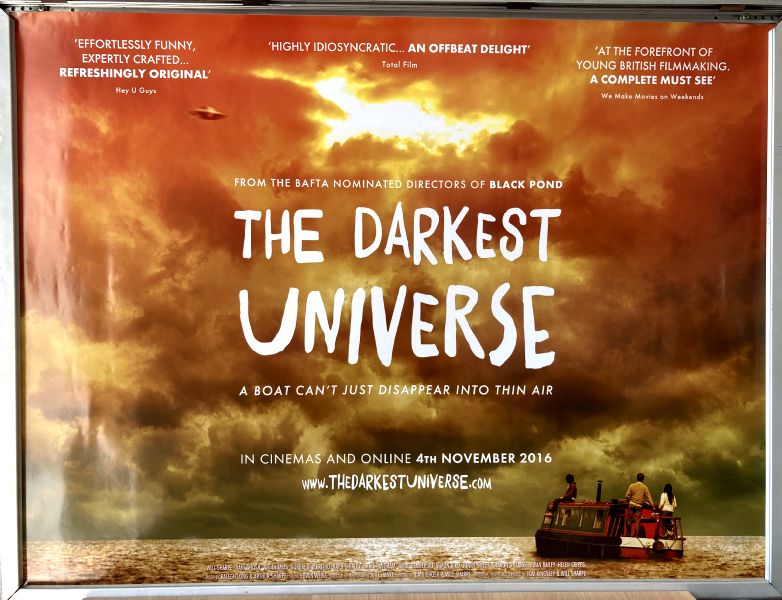 Cinema Poster: DARKEST UNIVERSE, THE 2016 (Quad) Will Sharpe Tiani Ghosh Joe Thomas
