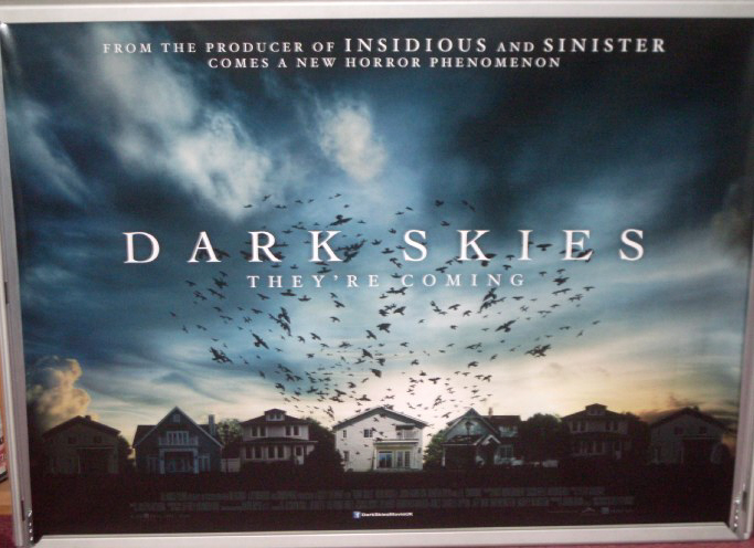 DARK SKIES: UK Quad Film Poster DARK SKIES: UK Quad Film Poster