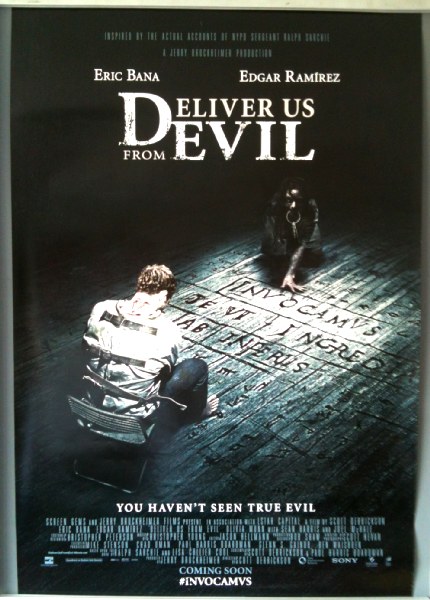 Cinema Poster: DELIVER US FROM EVIL 2014 (Advance One Sheet) Eric Bana