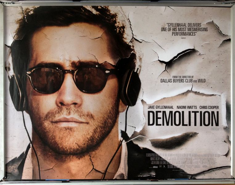 Cinema Poster: DEMOLITION 2016 (Quad) Jake Gyllenhaal Naomi Watts Chris Cooper Cinema Poster: DEMOLITION 2016 (Quad) Jake Gyllenhaal Naomi Watts Chris Cooper