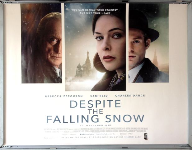 Cinema Poster: DESPITE THE FALLING SNOW 2016 (Quad) Rebecca Ferguson Charles Dance
