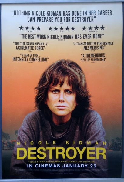 Cinema Poster: DESTROYER 2019 (One Sheet) Nicole Kidman Toby Kebbell