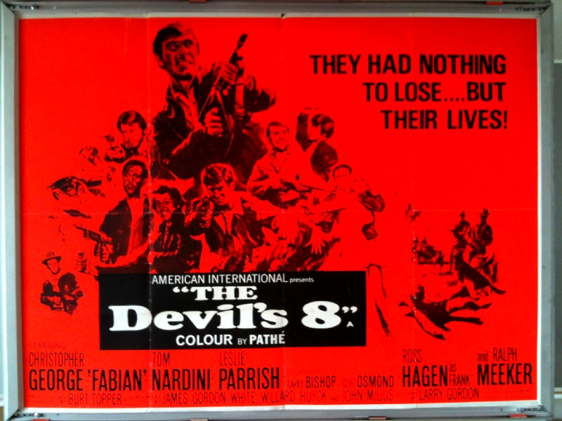 Cinema Poster: DEVIL'S 8, THE 1969 (QUAD) Christopher George Fabian Tom Nardini Cinema Poster: DEVIL'S 8, THE 1969 (QUAD) Christopher George Fabian Tom Nardini