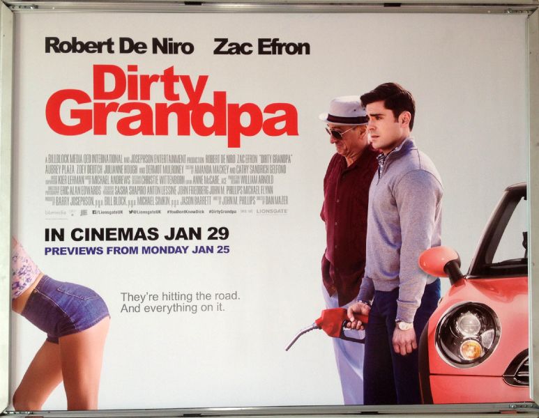 Cinema Poster: DIRTY GRANDPA 2016 (Quad) Robert De Niro Zac Efron Zoey Deutch Cinema Poster: DIRTY GRANDPA 2016 (Quad) Robert De Niro Zac Efron Zoey Deutch