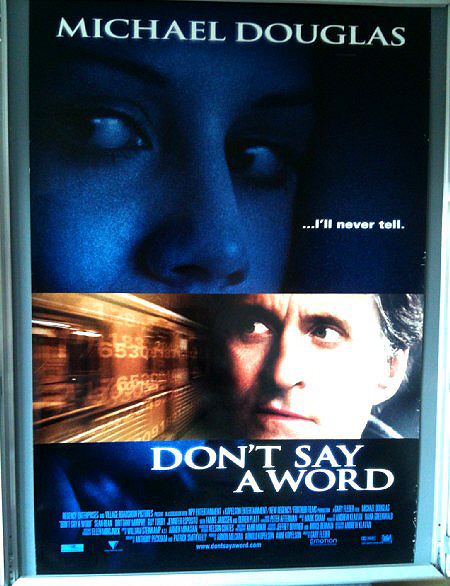 Cinema Poster: DON'T SAY A WORD 2002 (One Sheet) Michael Douglas Sean Bean