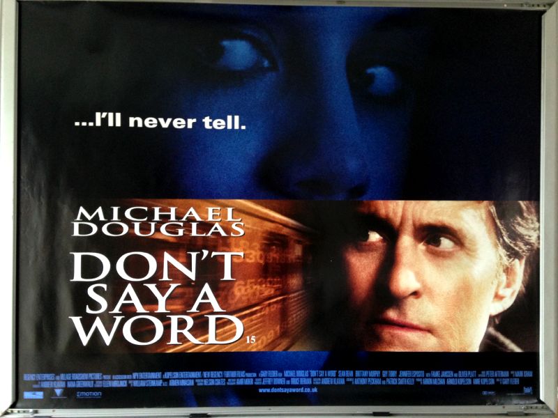 Cinema Poster: DON'T SAY A WORD 2002 (Quad) Michael Douglas Sean Bean